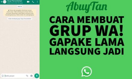 Cara Membuat Grup WA! Gapake Lama Langsung Jadi