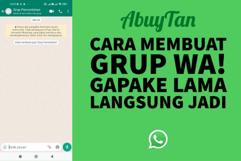 Cara Membuat Grup WA! Gapake Lama Langsung Jadi